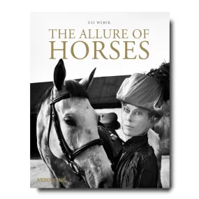 Assouline - The Allure of Horses