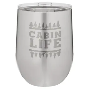 Cabin Life 12 oz Wine Tumbler - Stainless